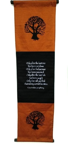 "Only after the last tree"